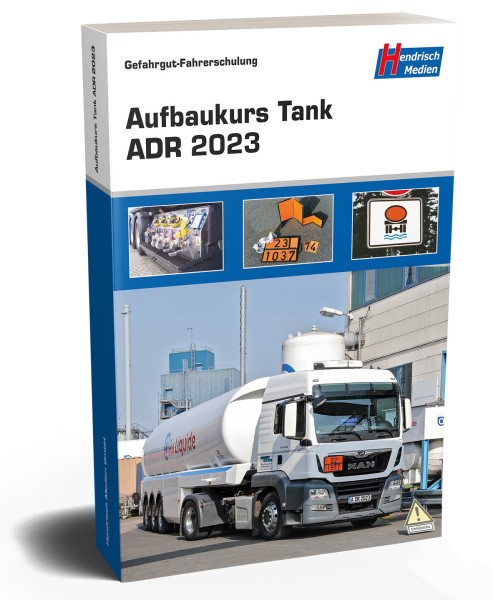 Gefahrgut-Fahrerschulung Aufbaukurs Tank ADR 2023
