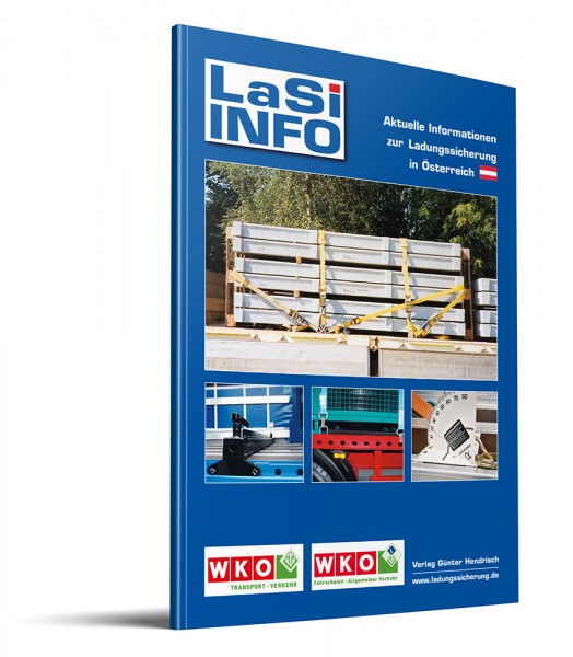 LaSi INFO Aktuelle Informationen zur Ladungssicherung in Österreich