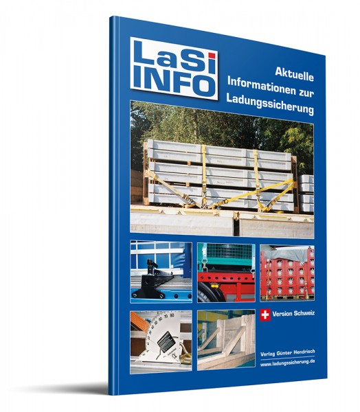 LaSi INFO Aktuelle Informationen zur Ladungssicherung Version Schweiz